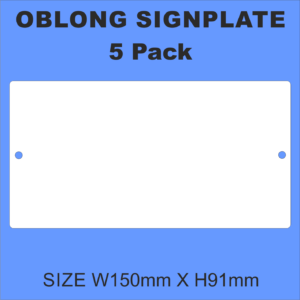 Oblong Sign Plate X5